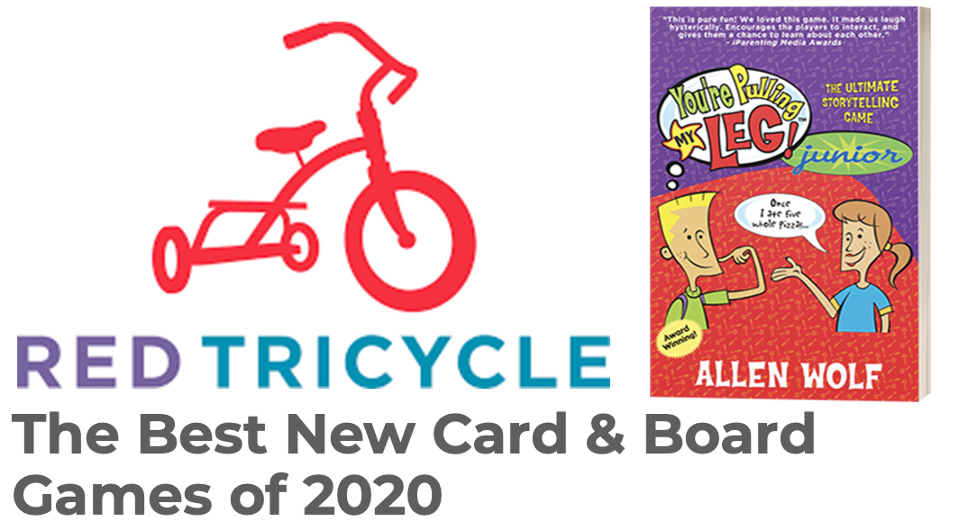 Red Tricycle Names You’re Pulling My Leg! Junior as a Best New Game of 2020